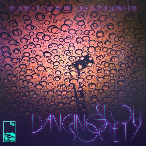 Slow Dancing Society