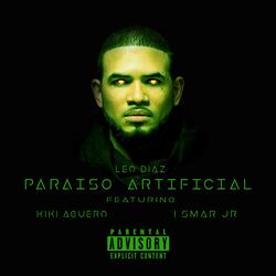 Paraiso Artificial (feat. I Smar Jr & Kiki Aguero)