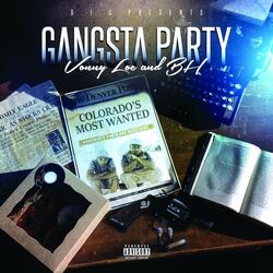 Gangsta Party (B.I.G Version)