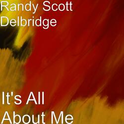It's All About Me