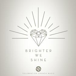 Brighter We Shine (feat. Sammie Zavala)