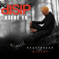 Heartbreak & Misery