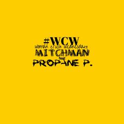 #WCW (feat. Propane P.)