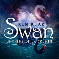 Swan (La Theme De La Soumise)