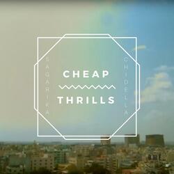 Cheap Thrills (feat. Shravan Sridhar)