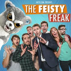 The Feisty Freak