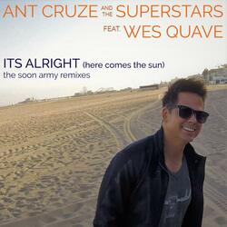 Its Alright (Here Comes the Sun, Soon Army Laid Back Remix) [feat. Wes Quave]