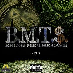 Bring Me the Cash (BMT$)