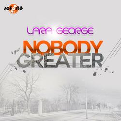 Nobody Greater