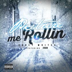 Picture Me Rollin (feat. Jrdn)
