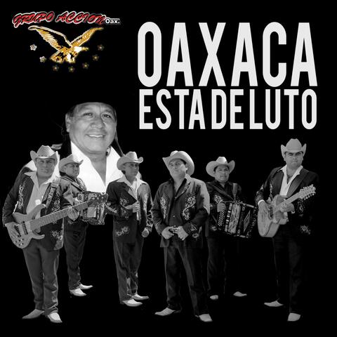 Oaxaca Esta de Luto