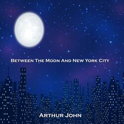 Between the Moon and New York City