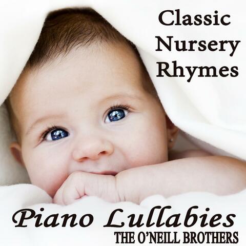 Classic Nursery Rhymes: Piano Lullabies
