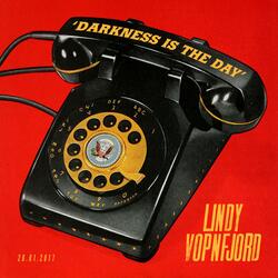 Darkness Is the Day