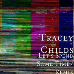 Let's Spend Some Time (Remix)