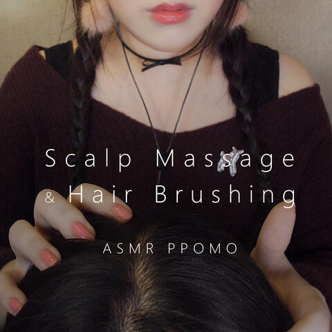 Asmr Realistic! Scalp Massage & Hair Brushing Sounds