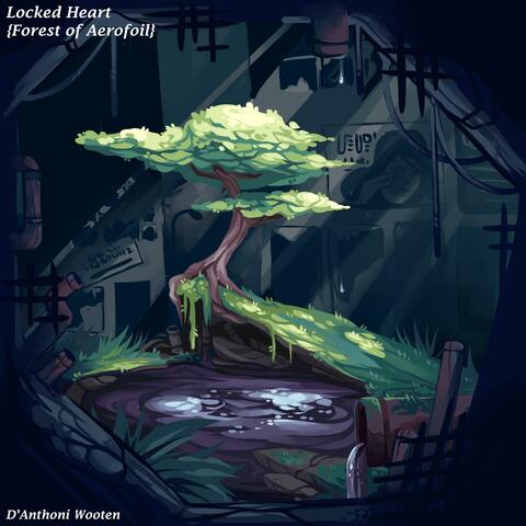 Locked Heart (Forest of Aerofoil)