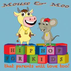 Mouse & Moo