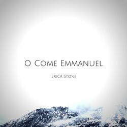 O Come Emmanuel