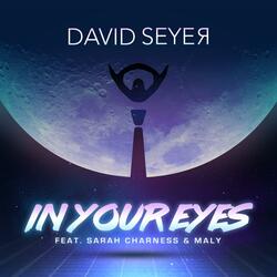 In Your Eyes (feat. Sarah Charness & Maly)