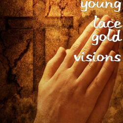 Gold Visions