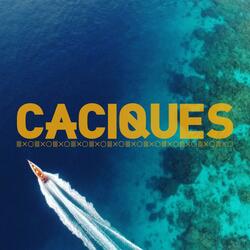 Caciques (feat. Drama Theme, Lil Supa & RayOne)