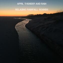 April Thunder and Rain