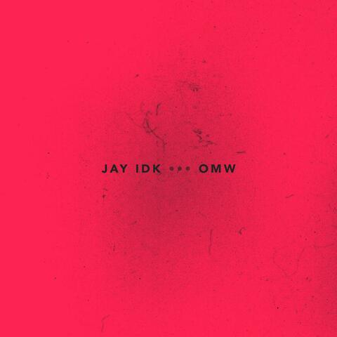 Jay IDK
