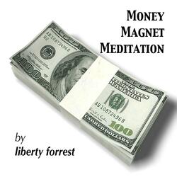 Money Magnet Meditation