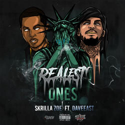 Realest Ones (feat. Dave East)
