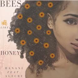 Bees Like Honey (feat. Alec Be)