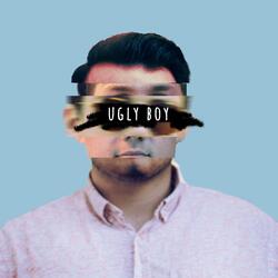 Ugly Boy