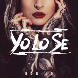 Yo Lo Se