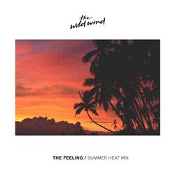 The Feeling (Summer Heat Mix)