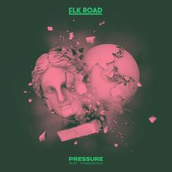 Pressure (feat. Timberwolf)