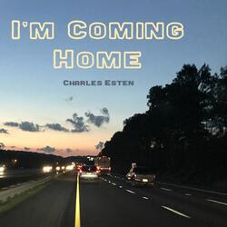 I'm Coming Home