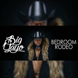 Bedroom Rodeo (feat. Gentry Jones & Omar Cunningham)