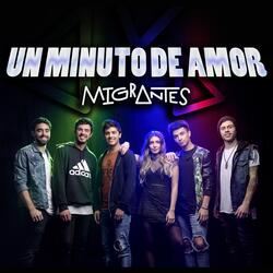 Un Minuto De Amor