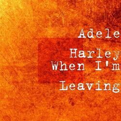 When I'm Leaving