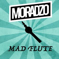 Mad Flute