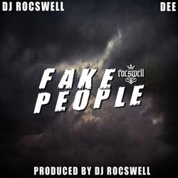 Fake People (feat. Dee)