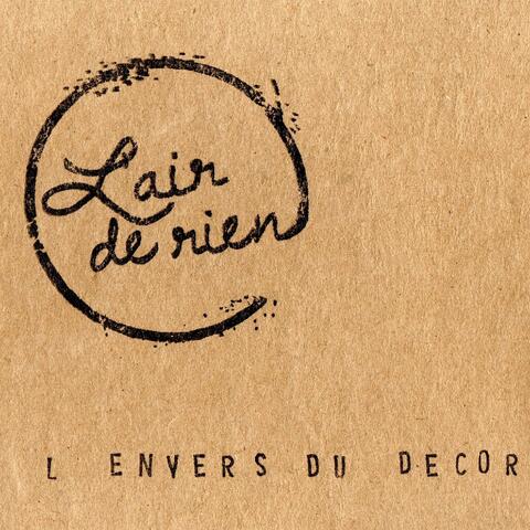 L'envers du décor