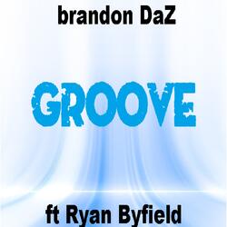 Groove (feat. Ryan Byfield)