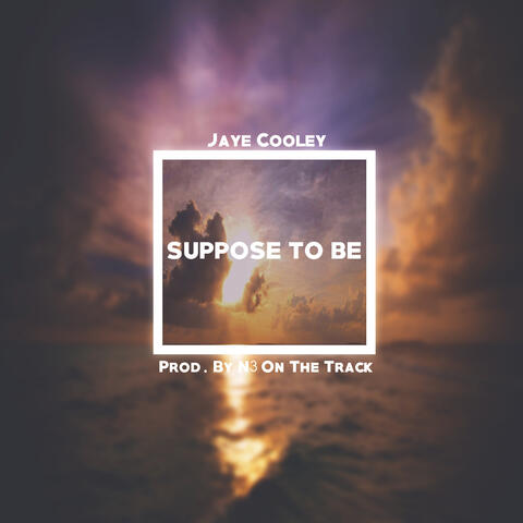 Suppose to Be
