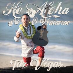 He Aloha No O Waianae