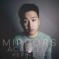 Mirrors (Acapella)