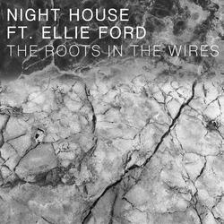 The Roots in the Wires (feat. Ellie Ford)