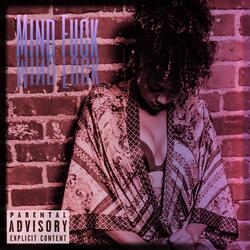 Mind Fuck (feat. LovaB, OnyxX, Pollo Beamz & Retro)