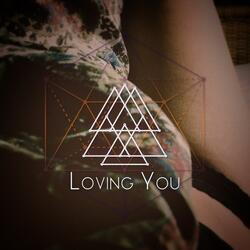 Loving You