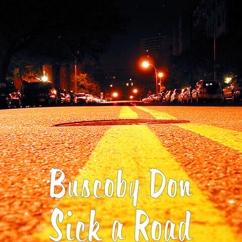 Sick a Road